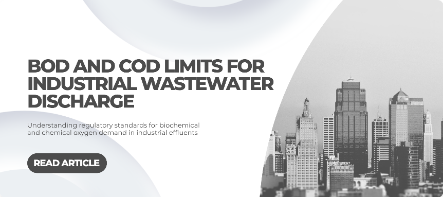 BOD and COD Limits for Industrial Wastewater Discharge