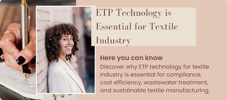 Why ETP Technology is Essential for the Modern Textile Industry